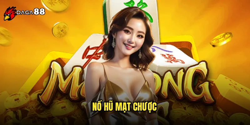nổ hũ mạt chược