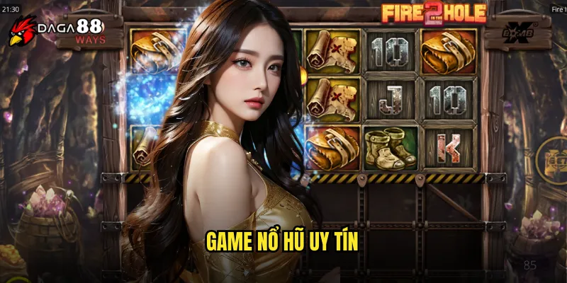 game nổ hũ uy tín